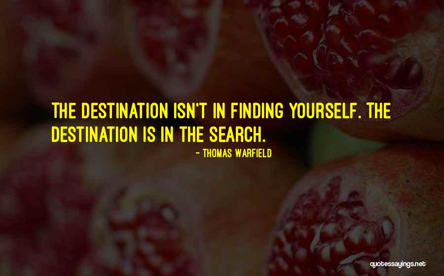Destination The Quotes By Thomas Warfield Destination The Quotes By Thomas Warfield
