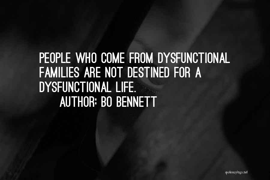 Destined Life Quotes By Bo Bennett