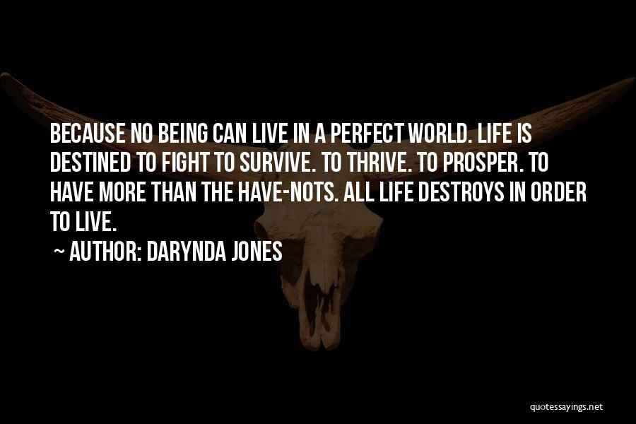 Destined Life Quotes By Darynda Jones