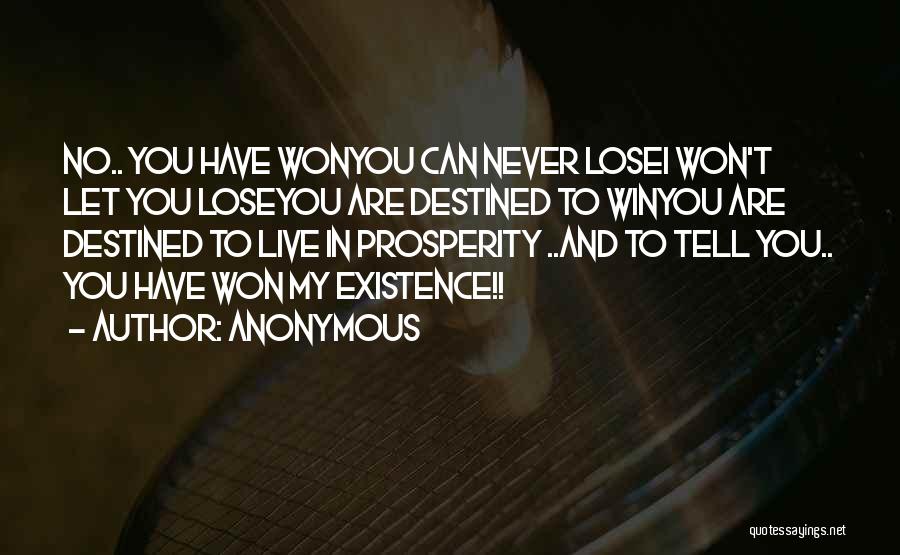 Destined To Win Quotes By Anonymous