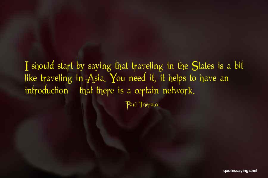 Destinee And Paris Quotes By Paul Theroux Destinee And Paris Quotes By Paul Theroux