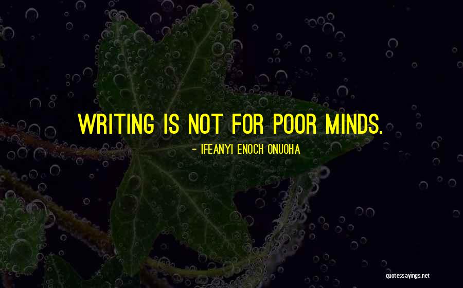 Destinul Lui Quotes By Ifeanyi Enoch Onuoha Destinul Lui Quotes By Ifeanyi Enoch Onuoha