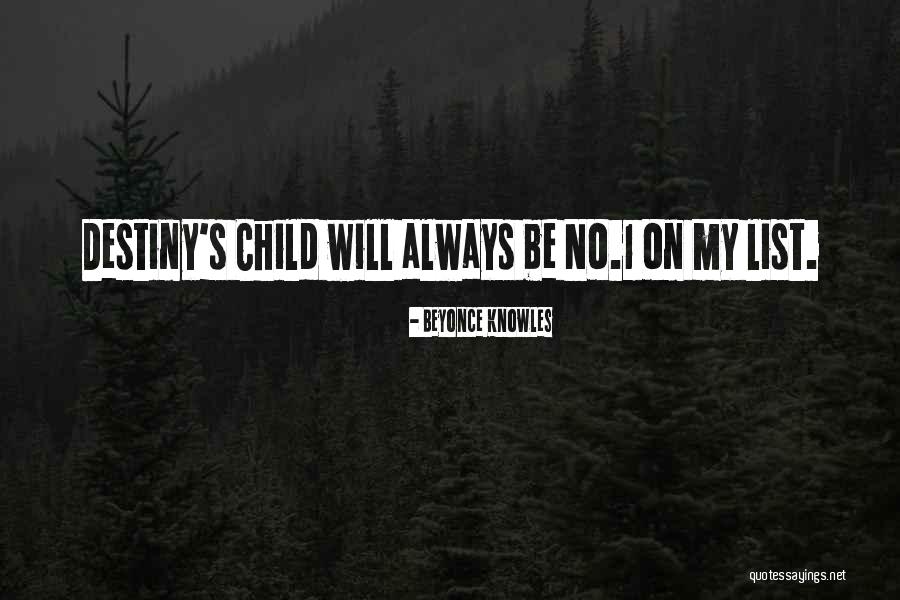 Destiny 1 Quotes By Beyonce Knowles Destiny 1 Quotes By Beyonce Knowles