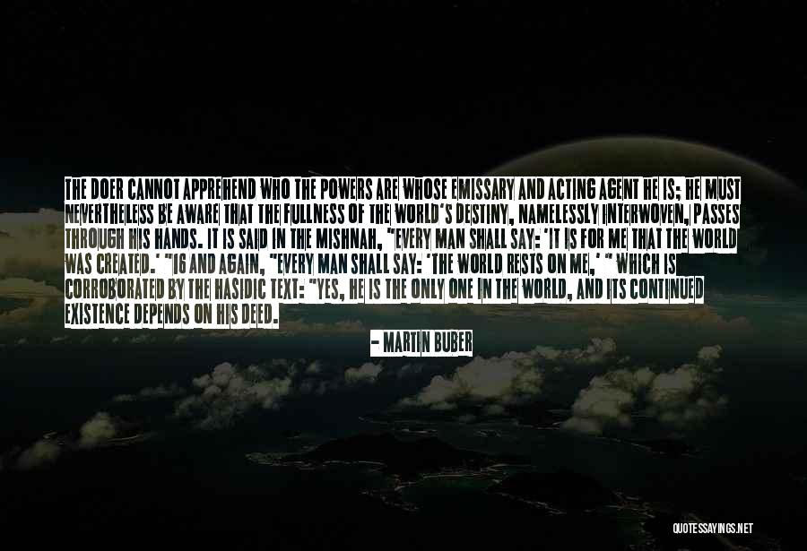 Destiny 2 Emissary Quotes By Martin Buber Destiny 2 Emissary Quotes By Martin Buber