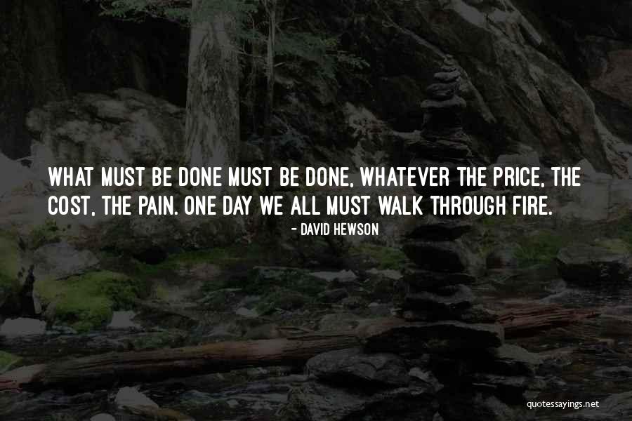 Destiny And Choices Quotes By David Hewson Destiny And Choices Quotes By David Hewson