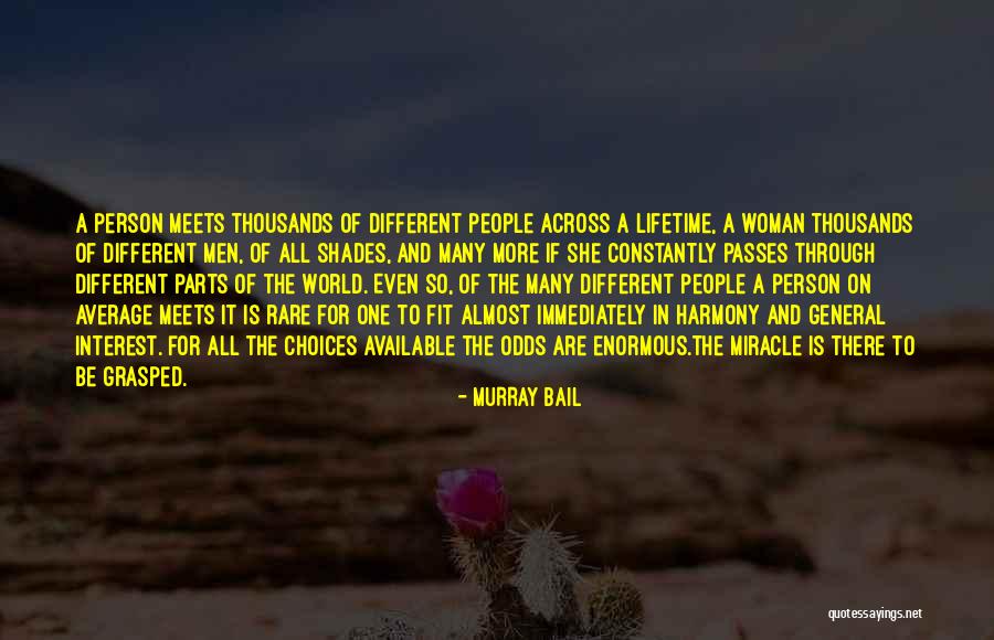 Destiny And Choices Quotes By Murray Bail