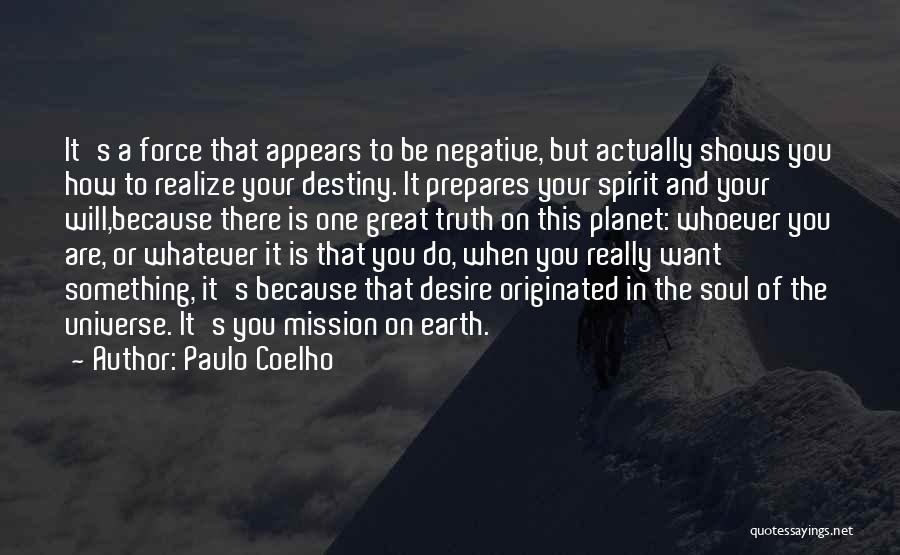 Destiny And Desire Quotes By Paulo Coelho