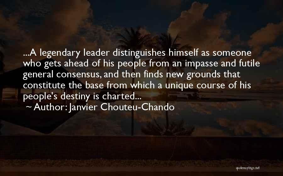 Destiny And Faith Quotes By Janvier Chouteu-Chando