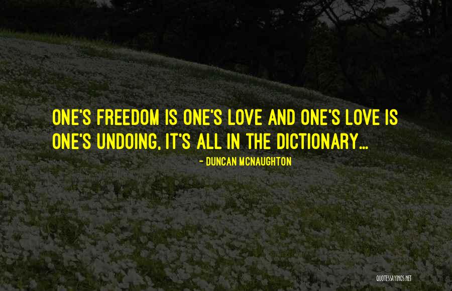 Destiny And Fate And Love Quotes By Duncan McNaughton Destiny And Fate And Love Quotes By Duncan McNaughton