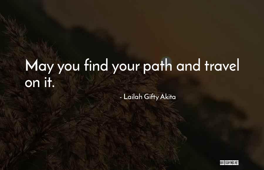 Destiny And Journey Quotes By Lailah Gifty Akita Destiny And Journey Quotes By Lailah Gifty Akita