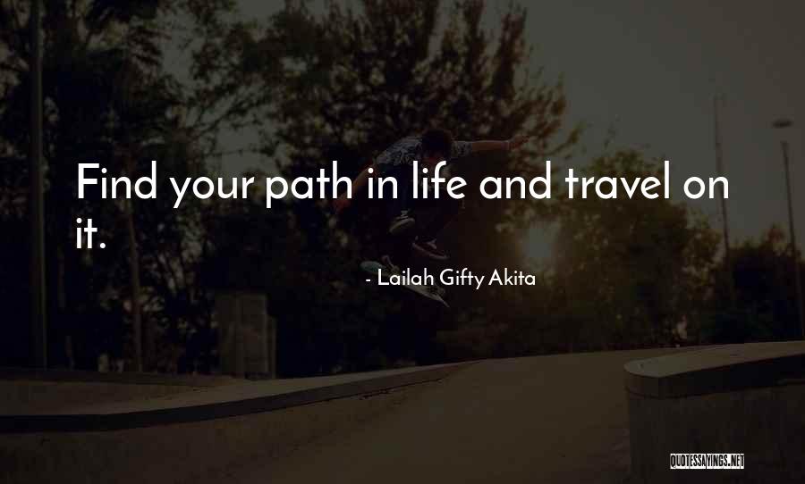 Destiny And Journey Quotes By Lailah Gifty Akita