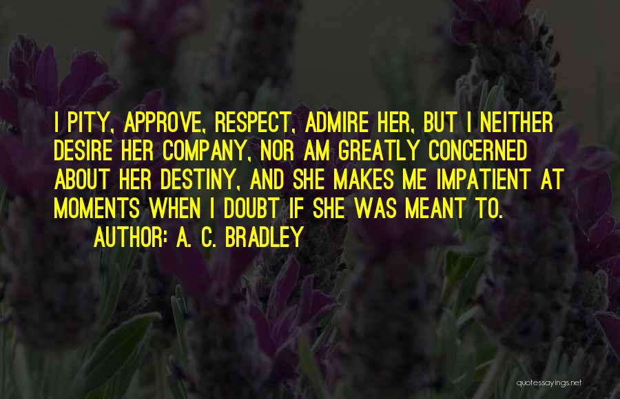 Destiny And Quotes By A. C. Bradley