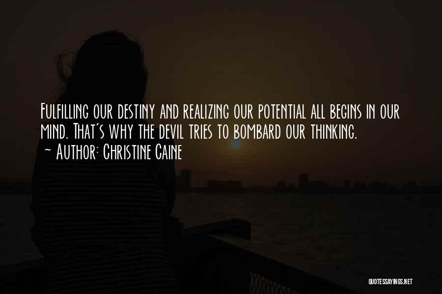Destiny And Quotes By Christine Caine