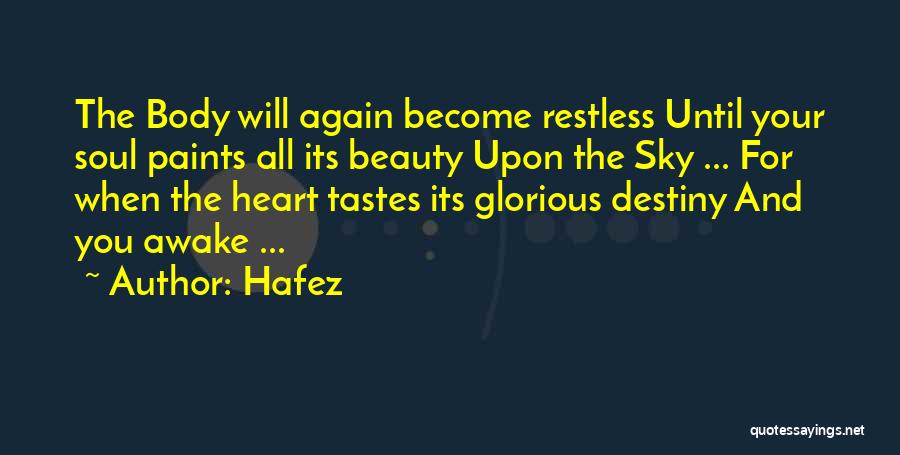 Destiny And Quotes By Hafez