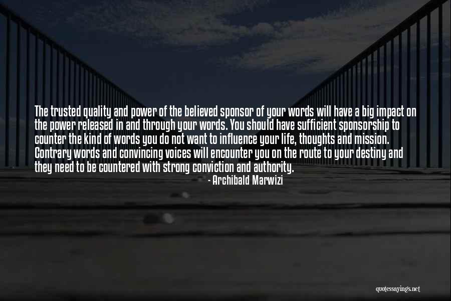 Destiny And Success Quotes By Archibald Marwizi