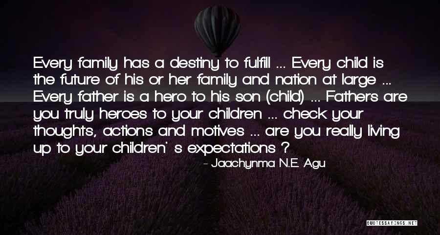 Destiny And Success Quotes By Jaachynma N.E. Agu