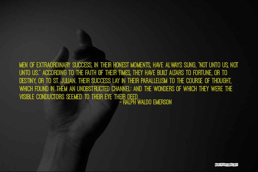 Destiny And Success Quotes By Ralph Waldo Emerson Destiny And Success Quotes By Ralph Waldo Emerson