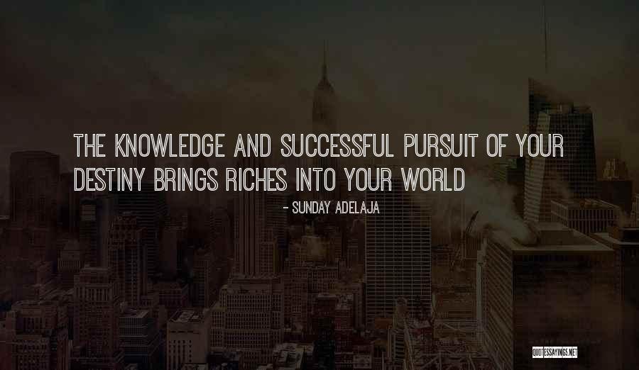 Destiny And Success Quotes By Sunday Adelaja Destiny And Success Quotes By Sunday Adelaja