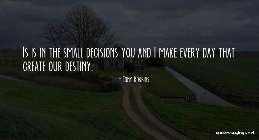 Destiny And Success Quotes By Tony Robbins Destiny And Success Quotes By Tony Robbins