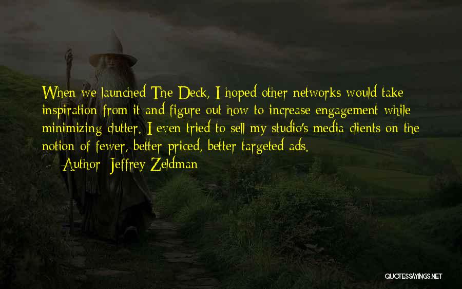 Destiny Helper Quotes By Jeffrey Zeldman Destiny Helper Quotes By Jeffrey Zeldman
