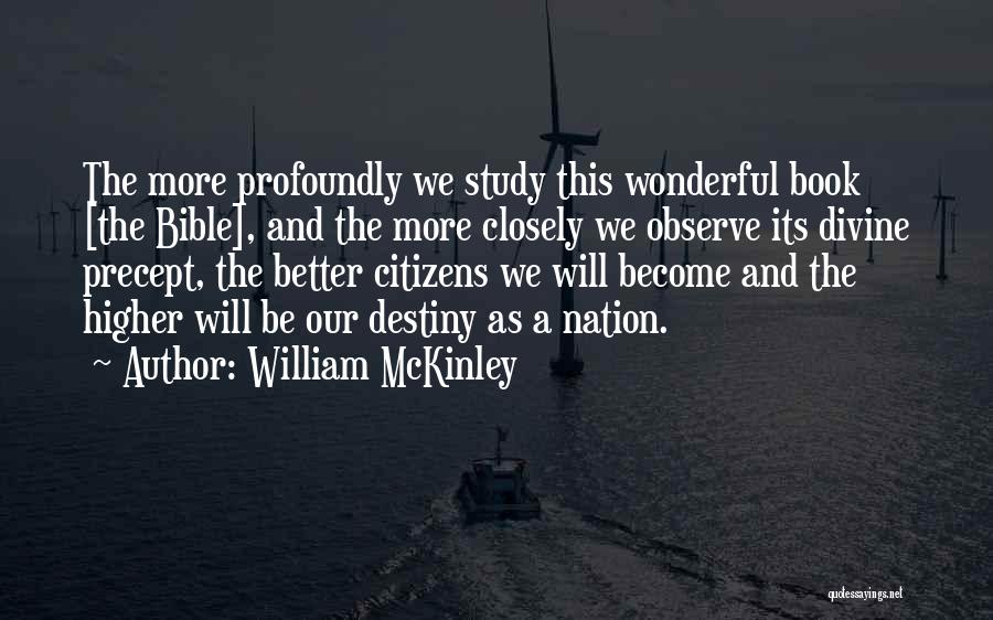 Destiny In The Bible Quotes By William McKinley