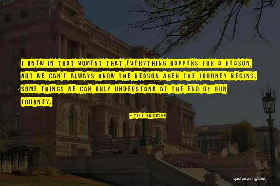 Destiny In Things Fall Apart Quotes By Mike Ericksen