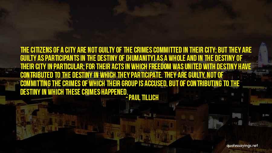 Destiny Of Humanity Quotes By Paul Tillich Destiny Of Humanity Quotes By Paul Tillich