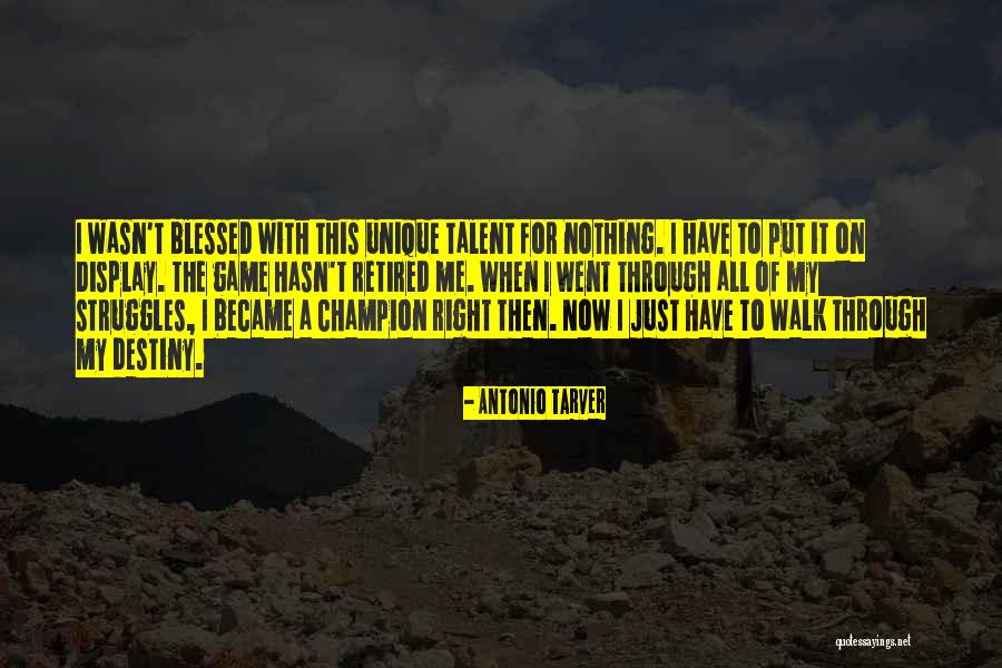 Destiny The Game Quotes By Antonio Tarver Destiny The Game Quotes By Antonio Tarver