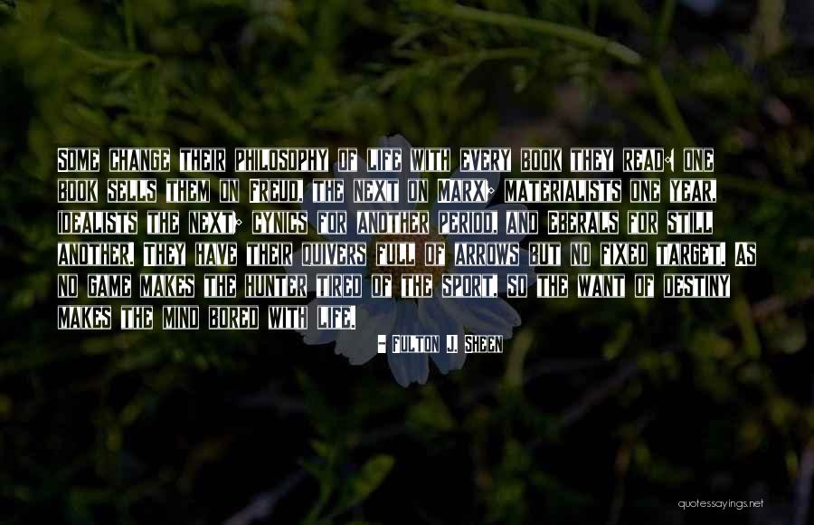 Destiny The Game Quotes By Fulton J. Sheen Destiny The Game Quotes By Fulton J. Sheen