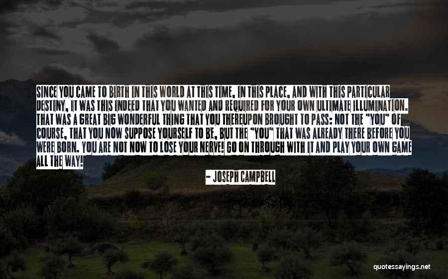 Destiny The Game Quotes By Joseph Campbell Destiny The Game Quotes By Joseph Campbell