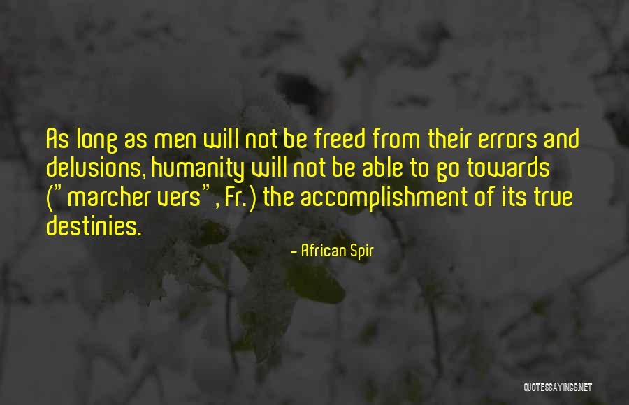 Destiny The Quotes By African Spir Destiny The Quotes By African Spir