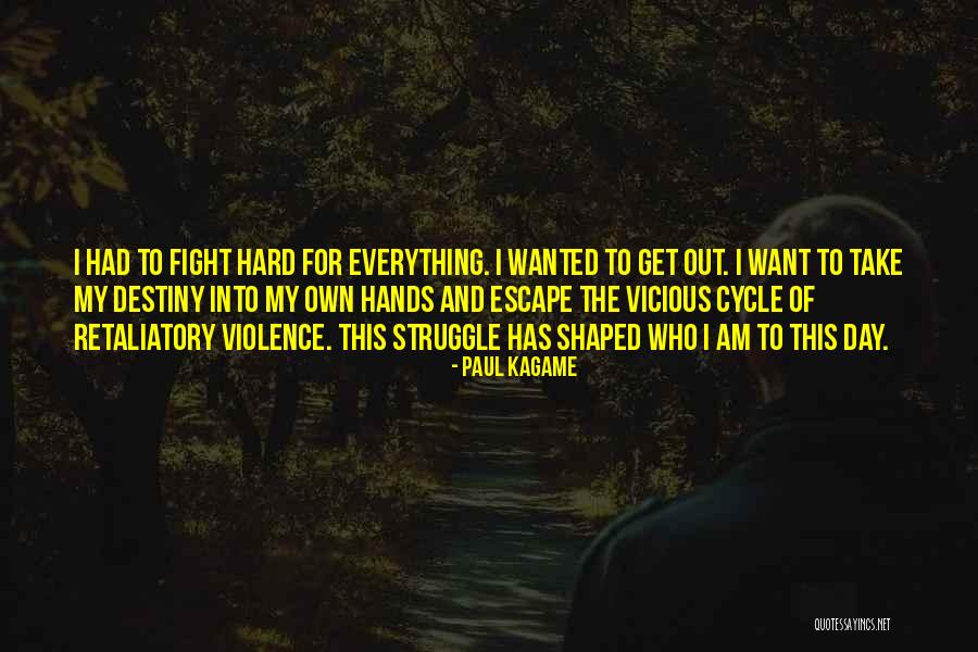 Destiny The Quotes By Paul Kagame Destiny The Quotes By Paul Kagame
