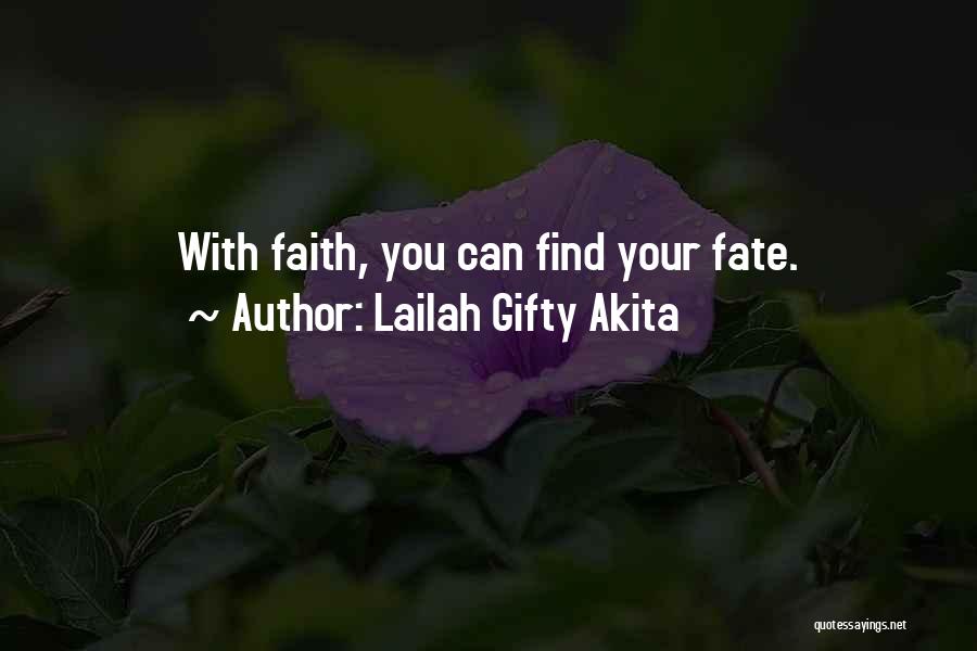 Destiny Vs Fate Quotes By Lailah Gifty Akita