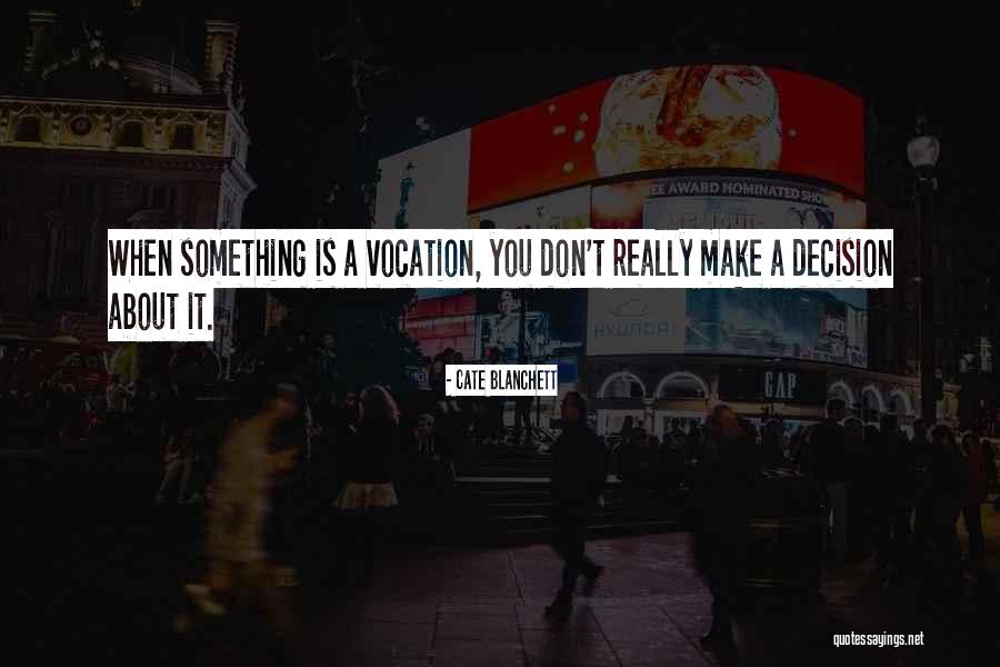 Destinyumcraft Quotes By Cate Blanchett Destinyumcraft Quotes By Cate Blanchett