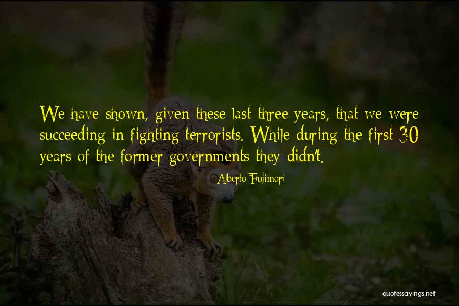 Destoroyah Quotes By Alberto Fujimori Destoroyah Quotes By Alberto Fujimori