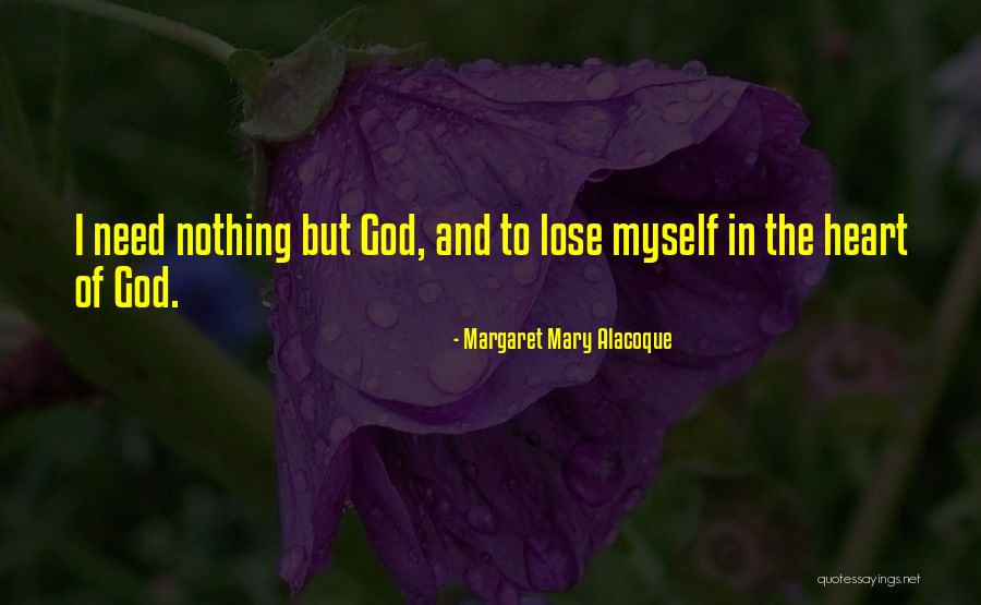 Destoroyah Quotes By Margaret Mary Alacoque Destoroyah Quotes By Margaret Mary Alacoque