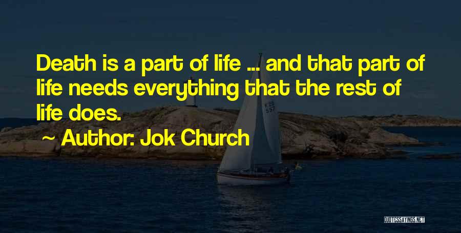 Destouches Quotes By Jok Church