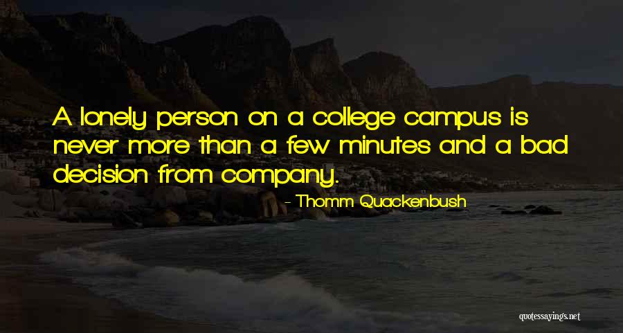 Destoy Quotes By Thomm Quackenbush Destoy Quotes By Thomm Quackenbush