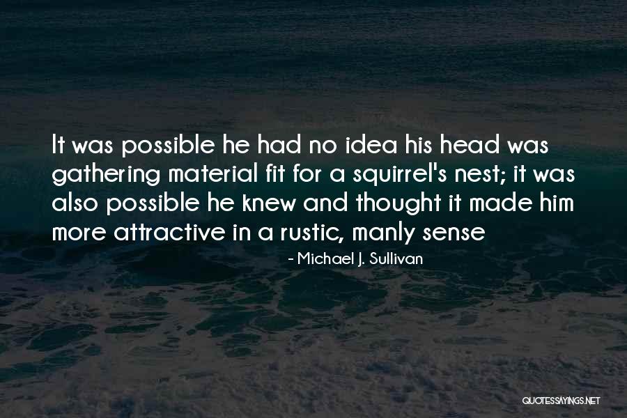 Destratar Quotes By Michael J. Sullivan Destratar Quotes By Michael J. Sullivan