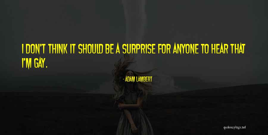Destreggiarsi Abilmente Quotes By Adam Lambert Destreggiarsi Abilmente Quotes By Adam Lambert