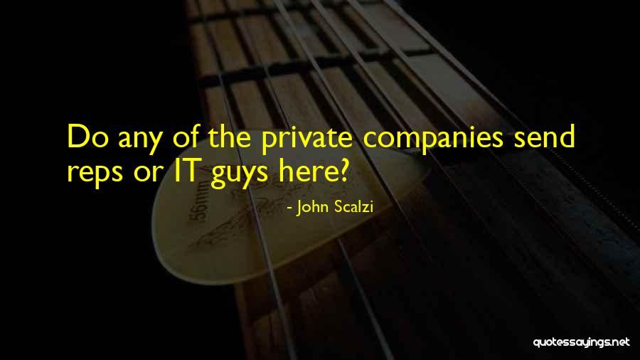 Destreggiarsi Abilmente Quotes By John Scalzi