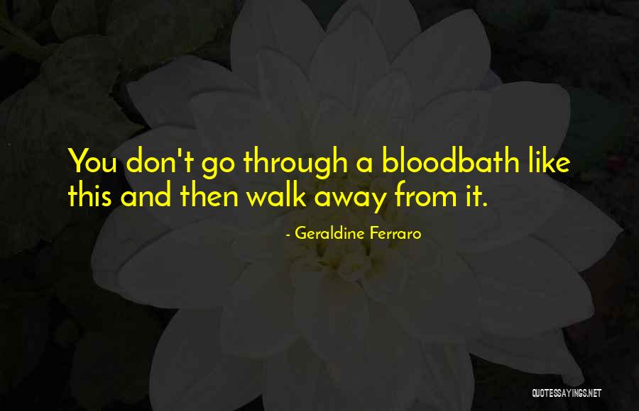 Destrezas In English Quotes By Geraldine Ferraro