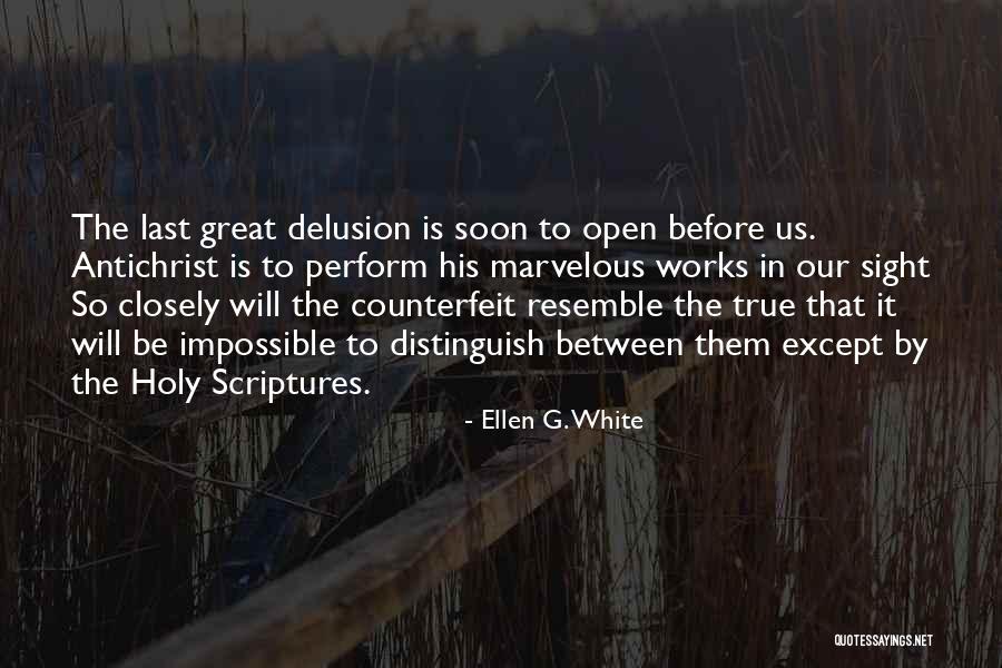 Destrier War Quotes By Ellen G. White Destrier War Quotes By Ellen G. White