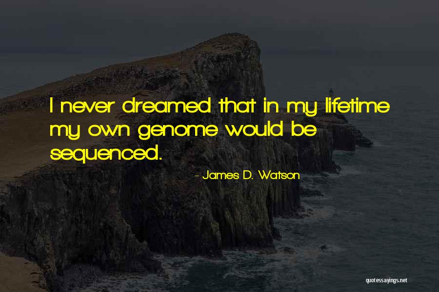 Destriero Vittuone Quotes By James D. Watson Destriero Vittuone Quotes By James D. Watson