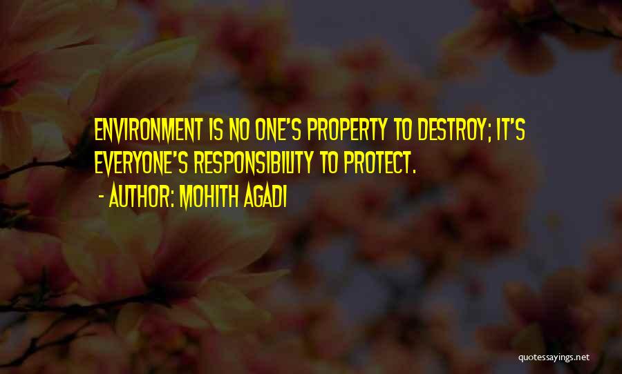 Destroy Nature Quotes By Mohith Agadi