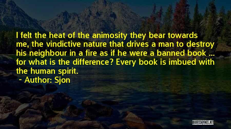 Destroy Nature Quotes By Sjon