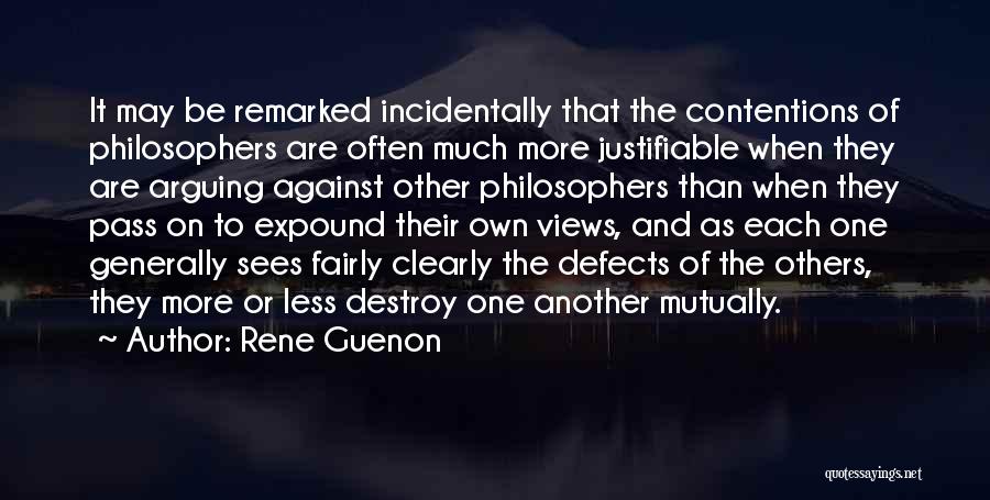 Destroy Others Quotes By Rene Guenon