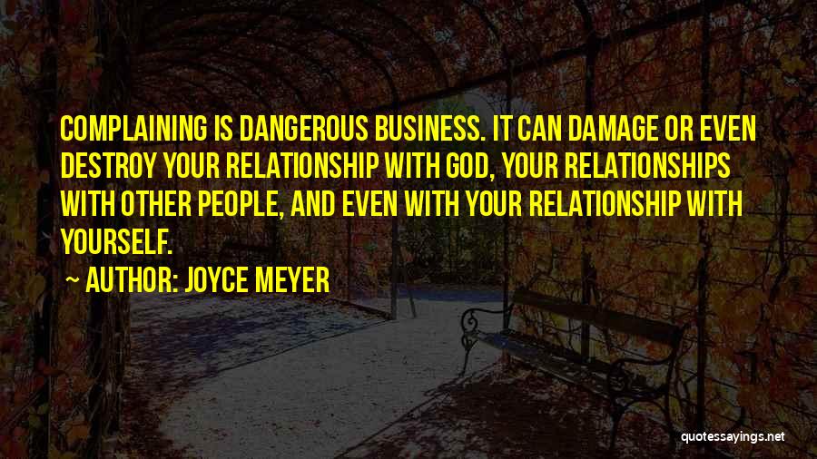 Destroy Relationship Quotes By Joyce Meyer