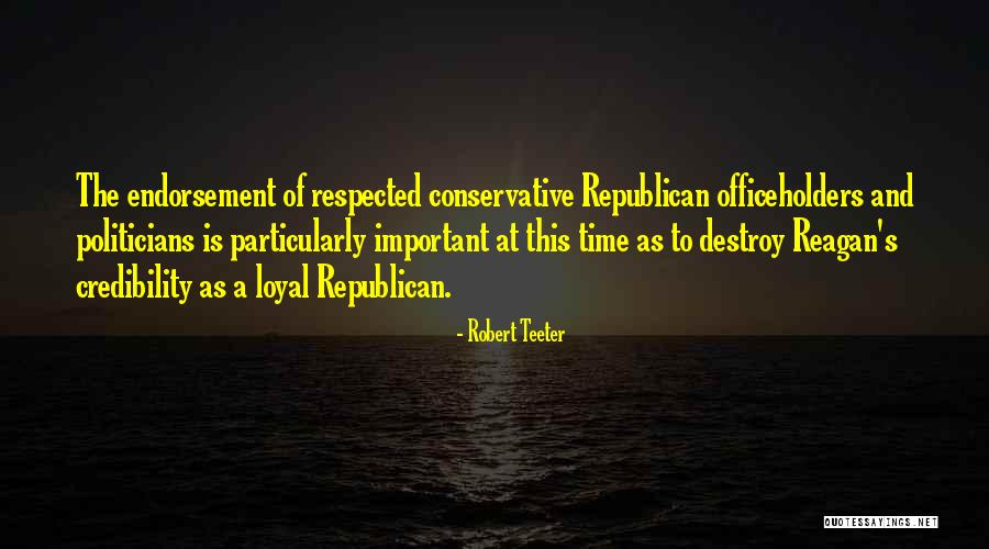 Destroy Time Quotes By Robert Teeter Destroy Time Quotes By Robert Teeter