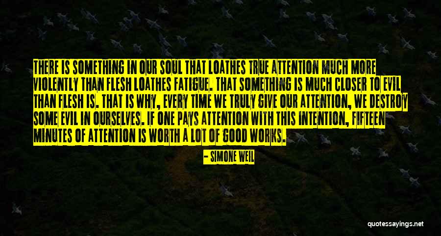 Destroy Time Quotes By Simone Weil Destroy Time Quotes By Simone Weil
